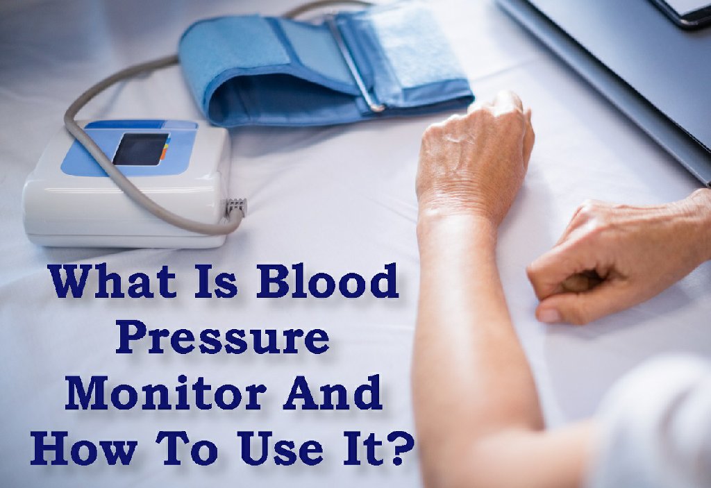 What Is Blood Strain Monitor And How To Use It?