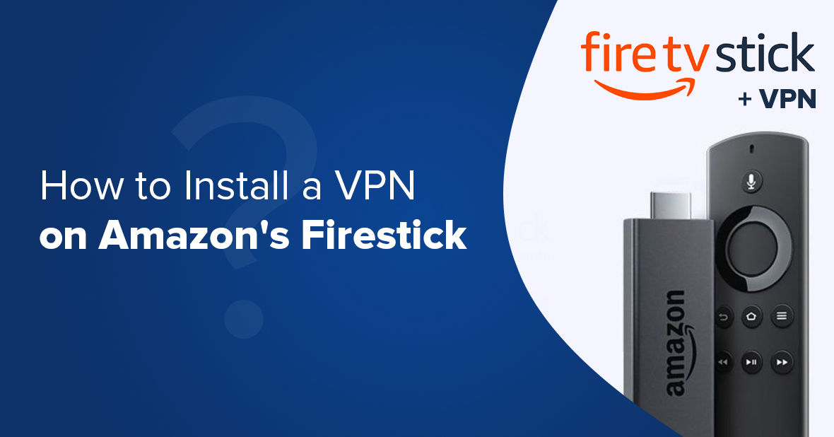 insalling adguard vpn to fire stick