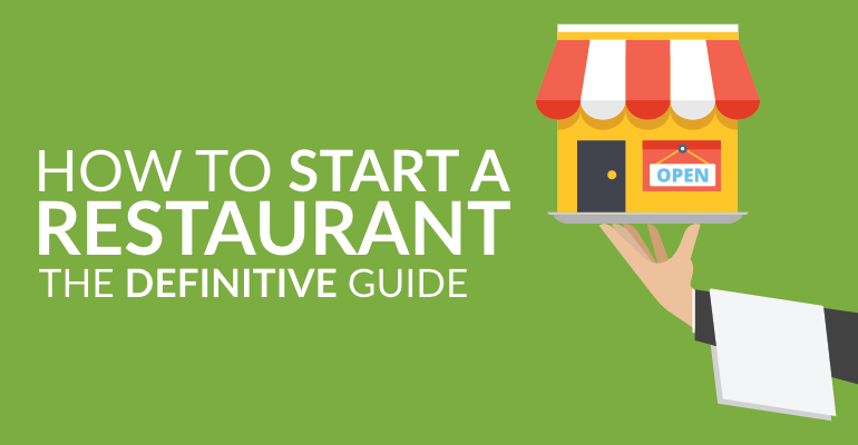 how to start your own restaurant